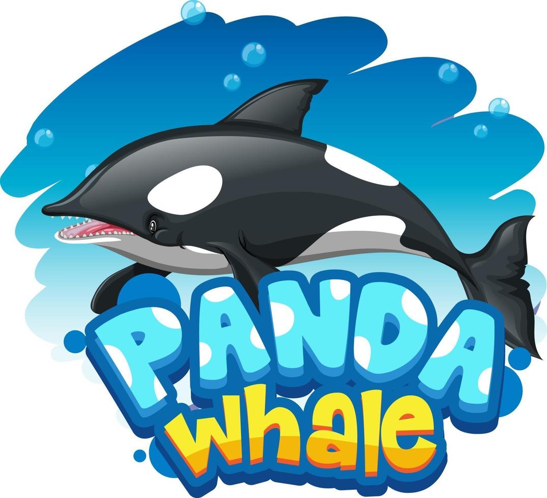 Orca or Killer Whale cartoon character with Panda Whale font banner isolated vector