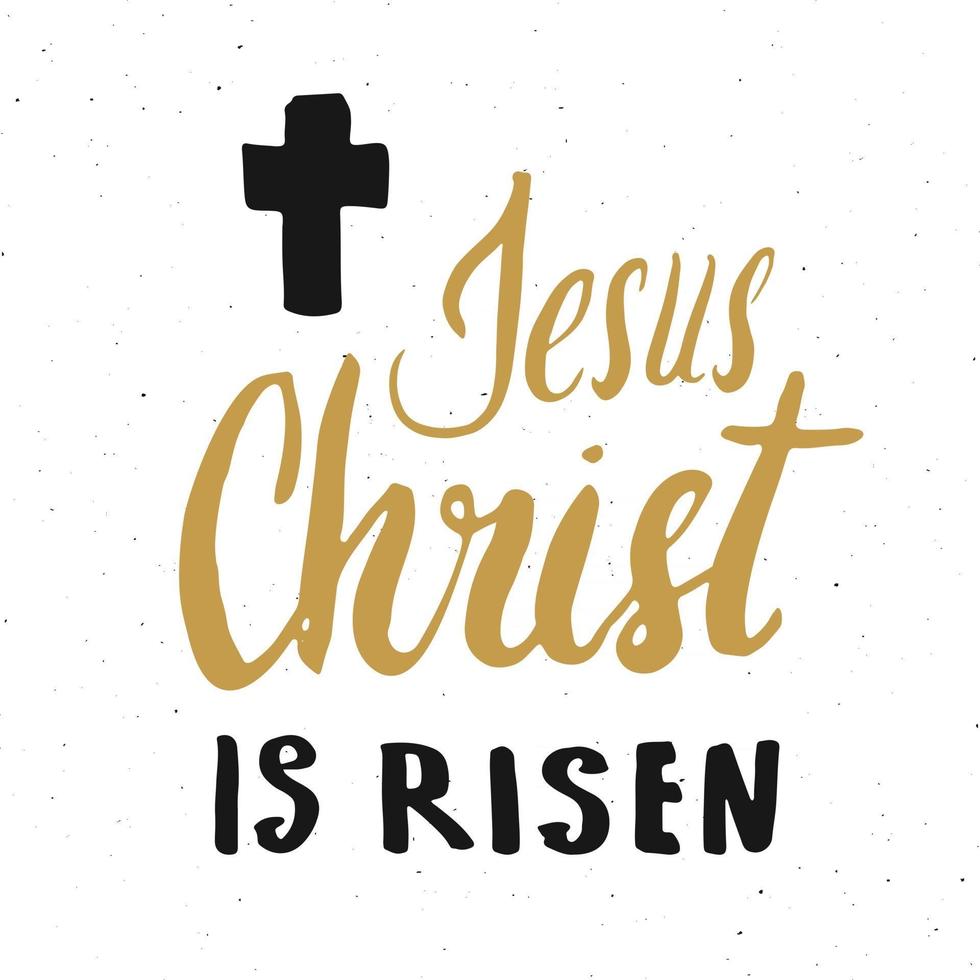 He is risen, lettering religious sign with crucifix symbol. Hand drawn Christian cross, grunge textured retro badge, Vintage label, typography design print, vector illustration