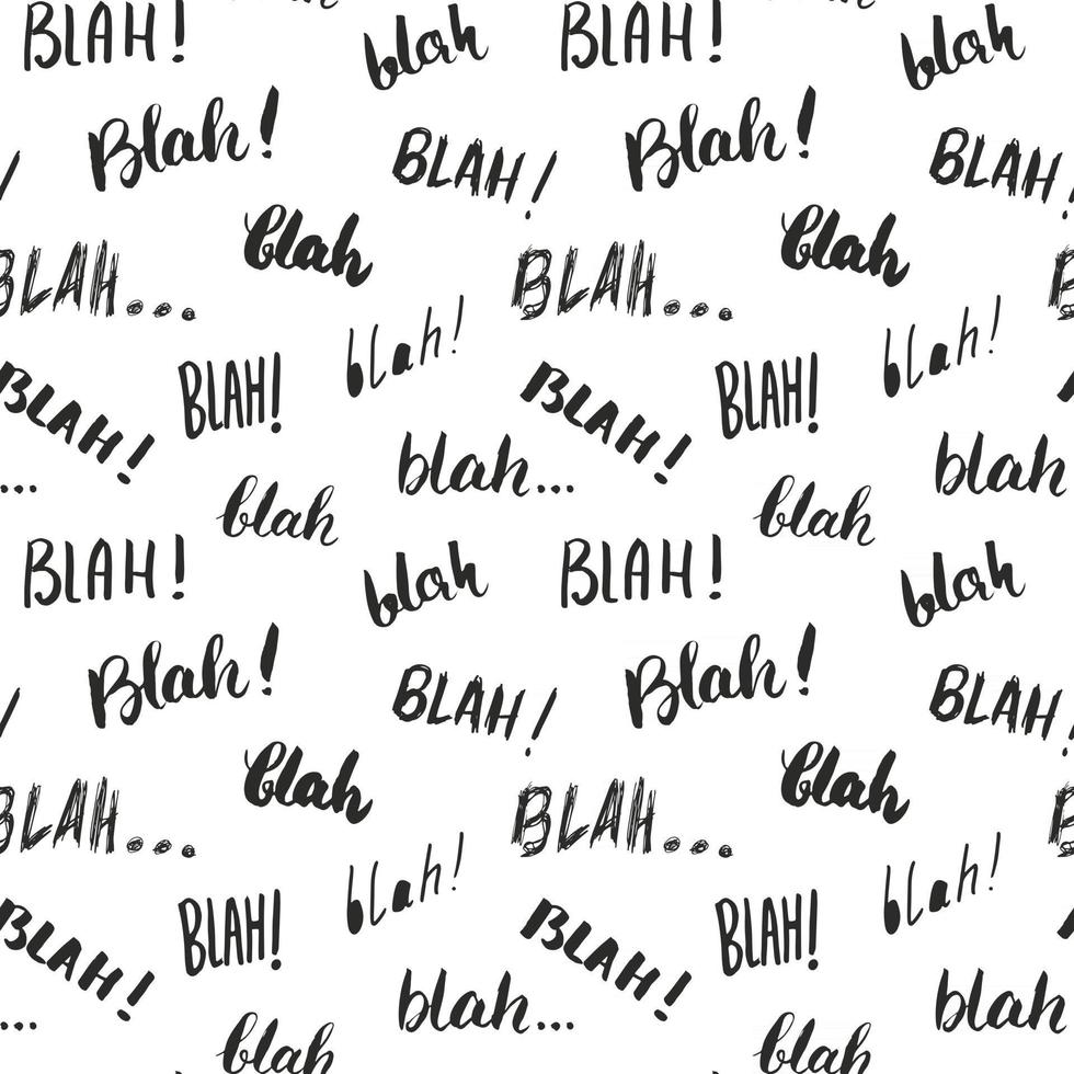 Blah, blah words hand written seamless pattern vector illustration background