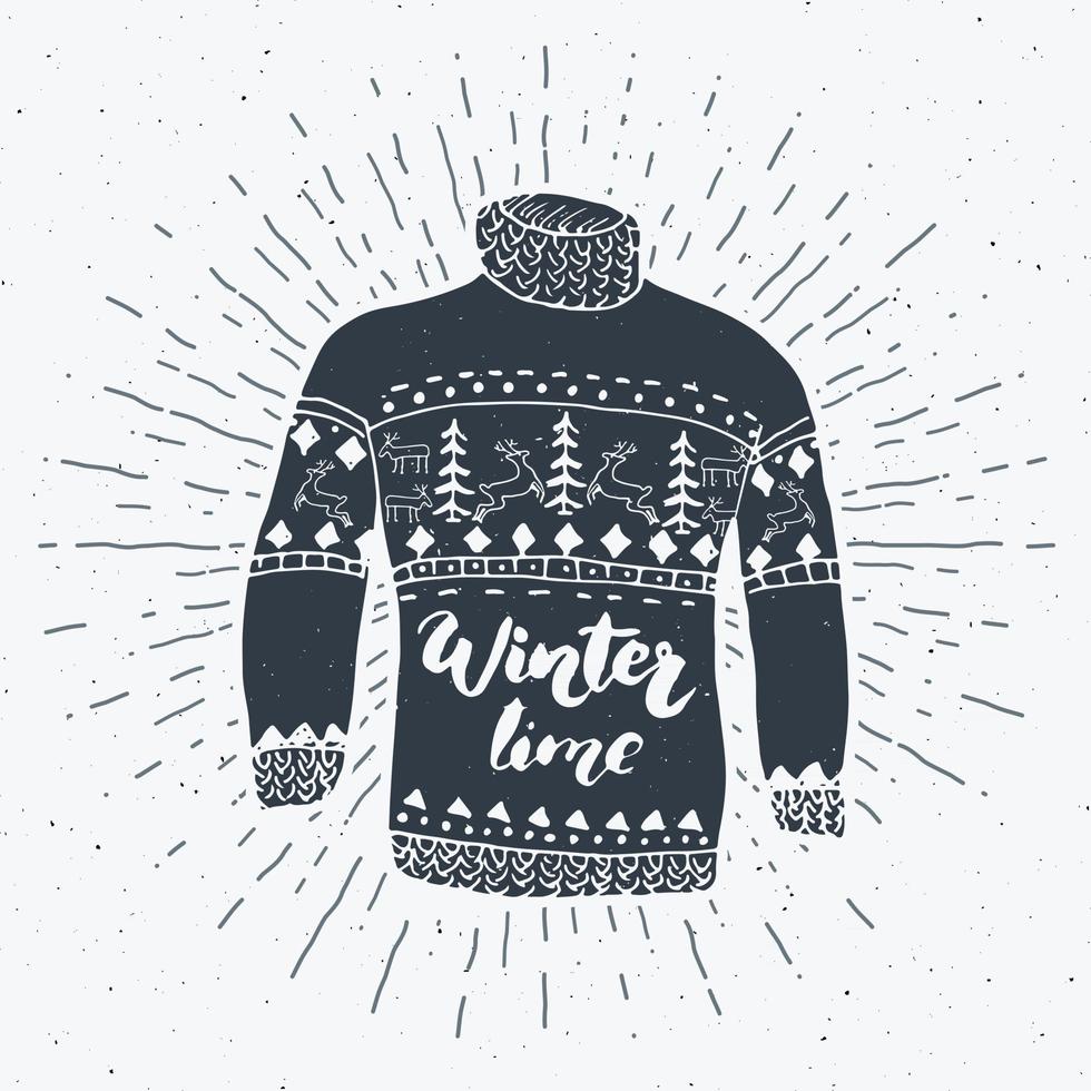 Vintage label, grunge textured Hand drawn retro badge or T-shirt typography design with raindeer sweater and lettering winter time vector illustration.