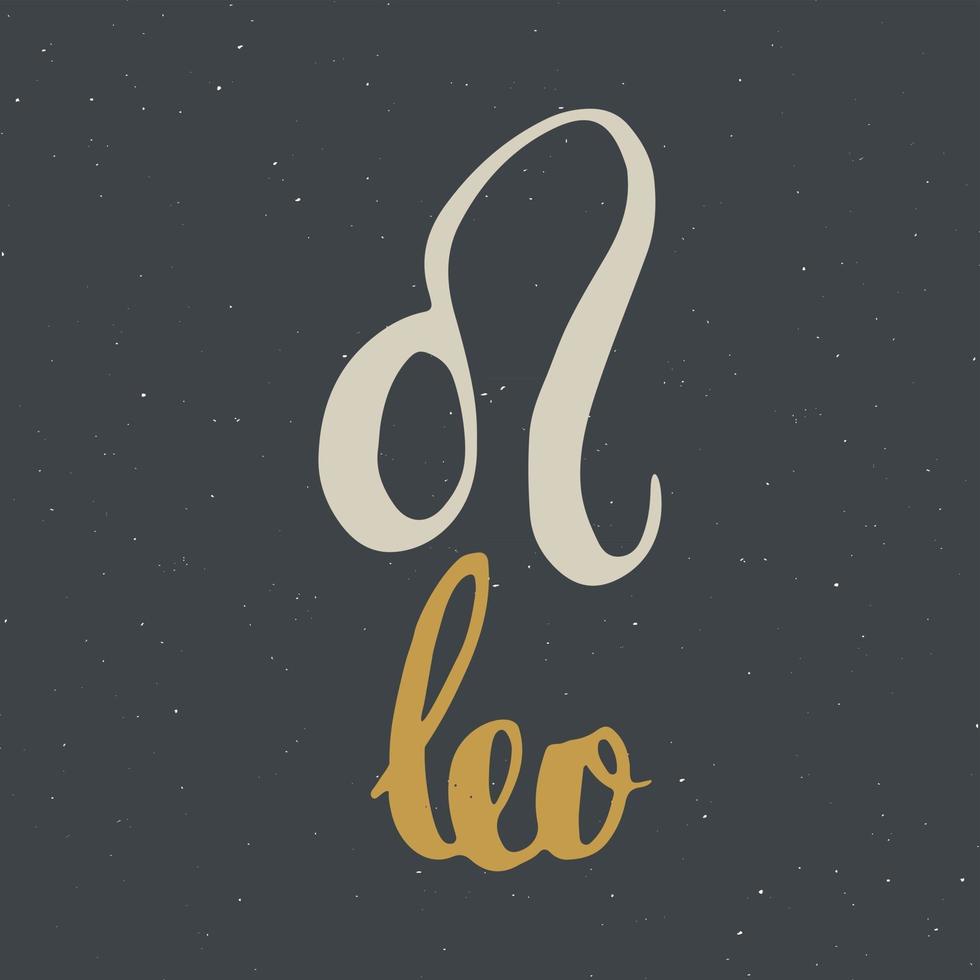 signo del zodíaco leo y letras. Símbolo de astrología horóscopo dibujado a mano, diseño con textura grunge, tipografía impresa, ilustración vectorial vector