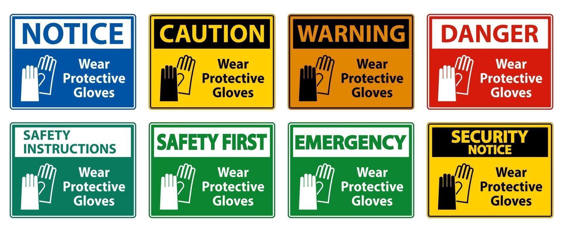 Wear protective gloves sign on white background vector