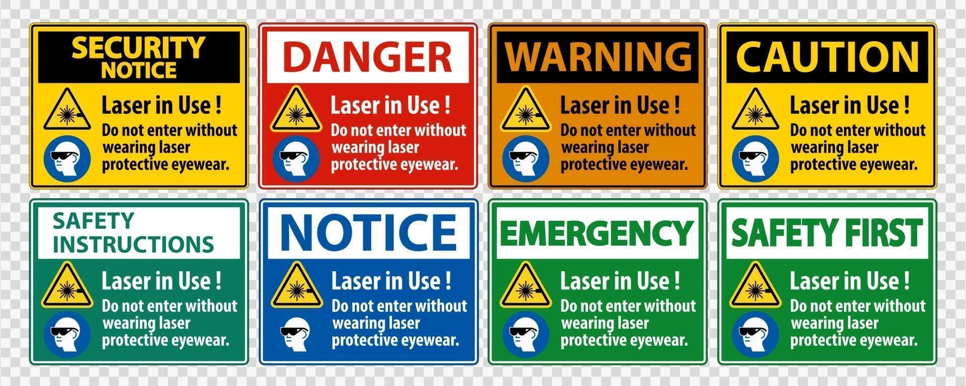 Warning PPE Safety Label,Laser In Use Do Not Enter Without Wearing Laser Protective Eyewear vector