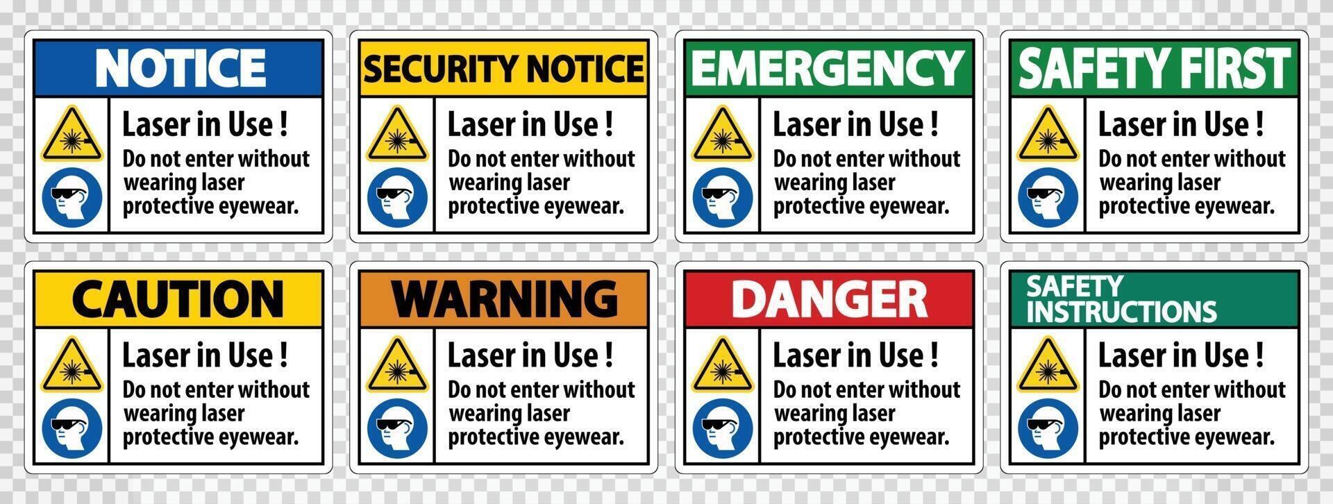 Warning PPE Safety Label,Laser In Use Do Not Enter Without Wearing Laser Protective Eyewear vector