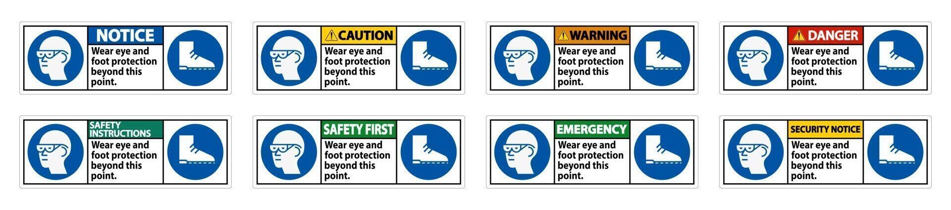 Wear Eye And Foot Protection Beyond This Point With PPE Symbols vector