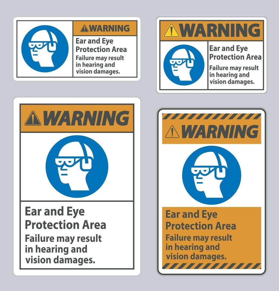 Warning Sign Ear And Eye Protection Area Failure May Result In Hearing And Vision Damages vector