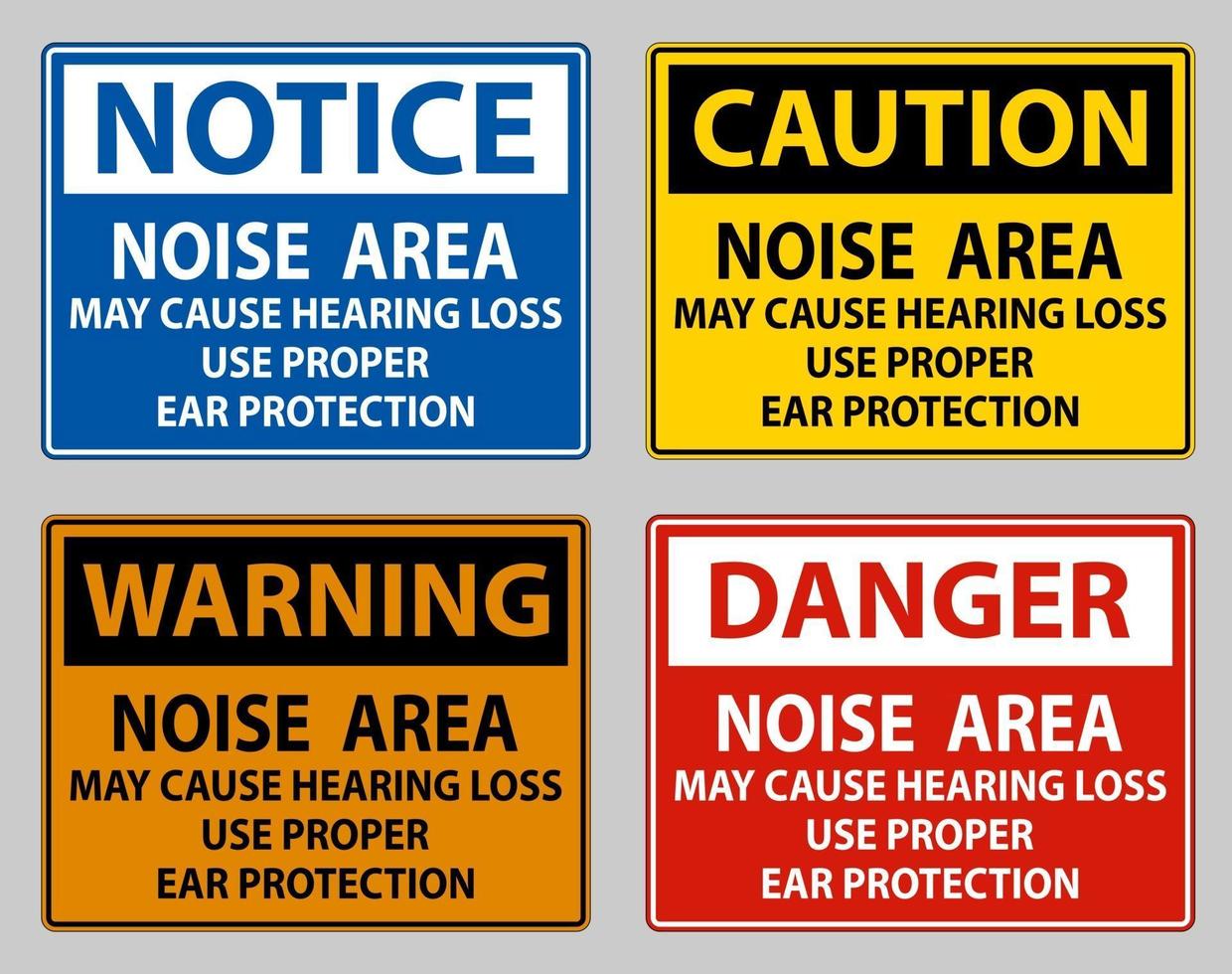 Noise Area May Cause Hearing Loss Use Proper Ear Protection vector