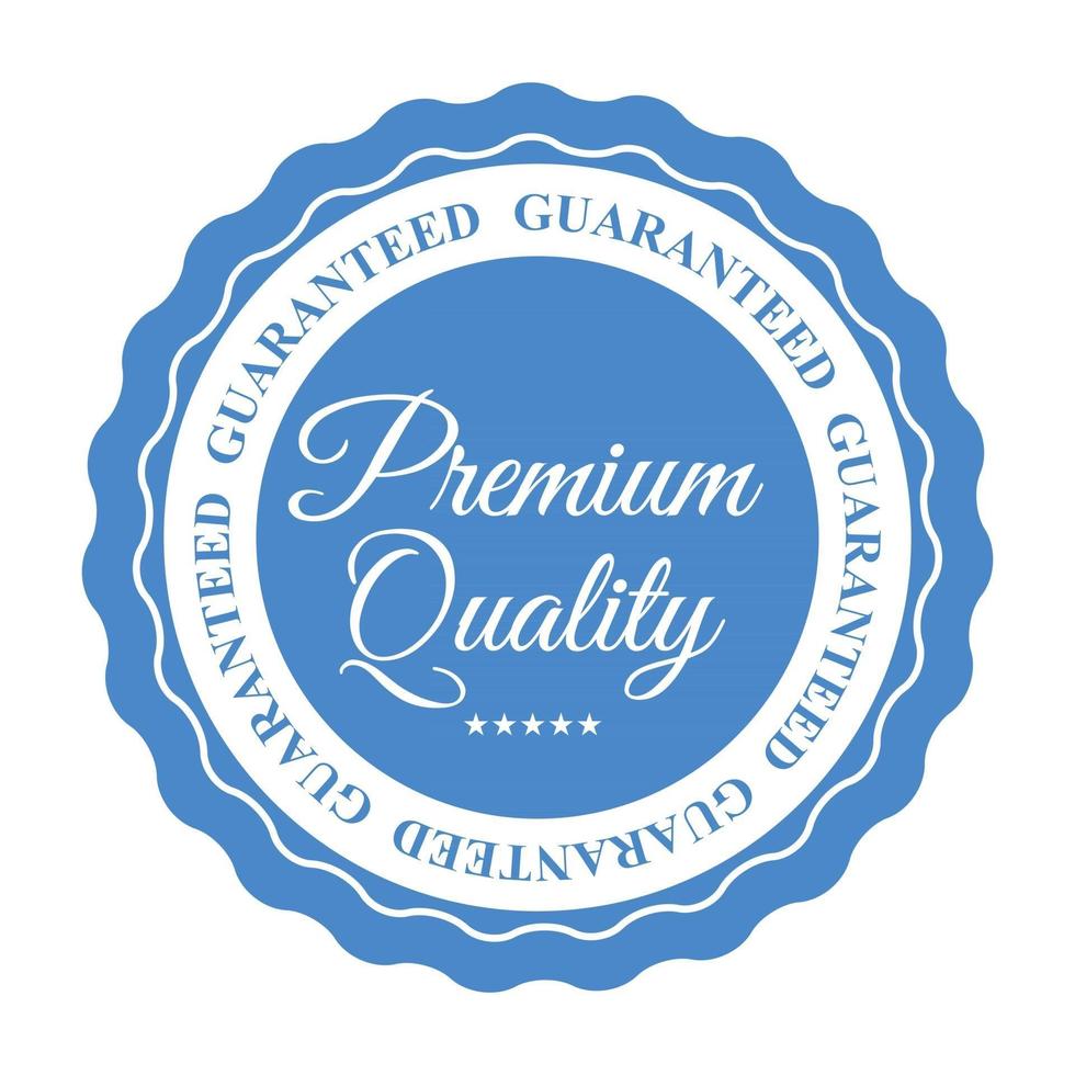 Premium Quality Label Sign. Vector Illustration on white