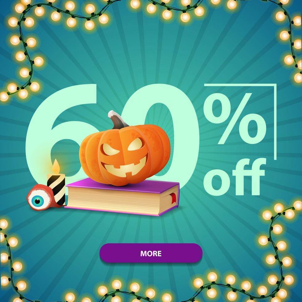 Halloween sale, up to 60 off, square blue discount banner with button, spell book and pumpkin Jack vector