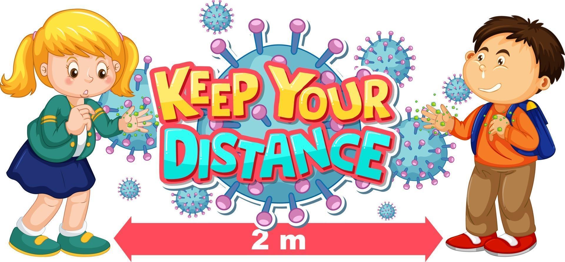 Keep your distance font design with kids showing thier dirty hands and coronavirus icon vector