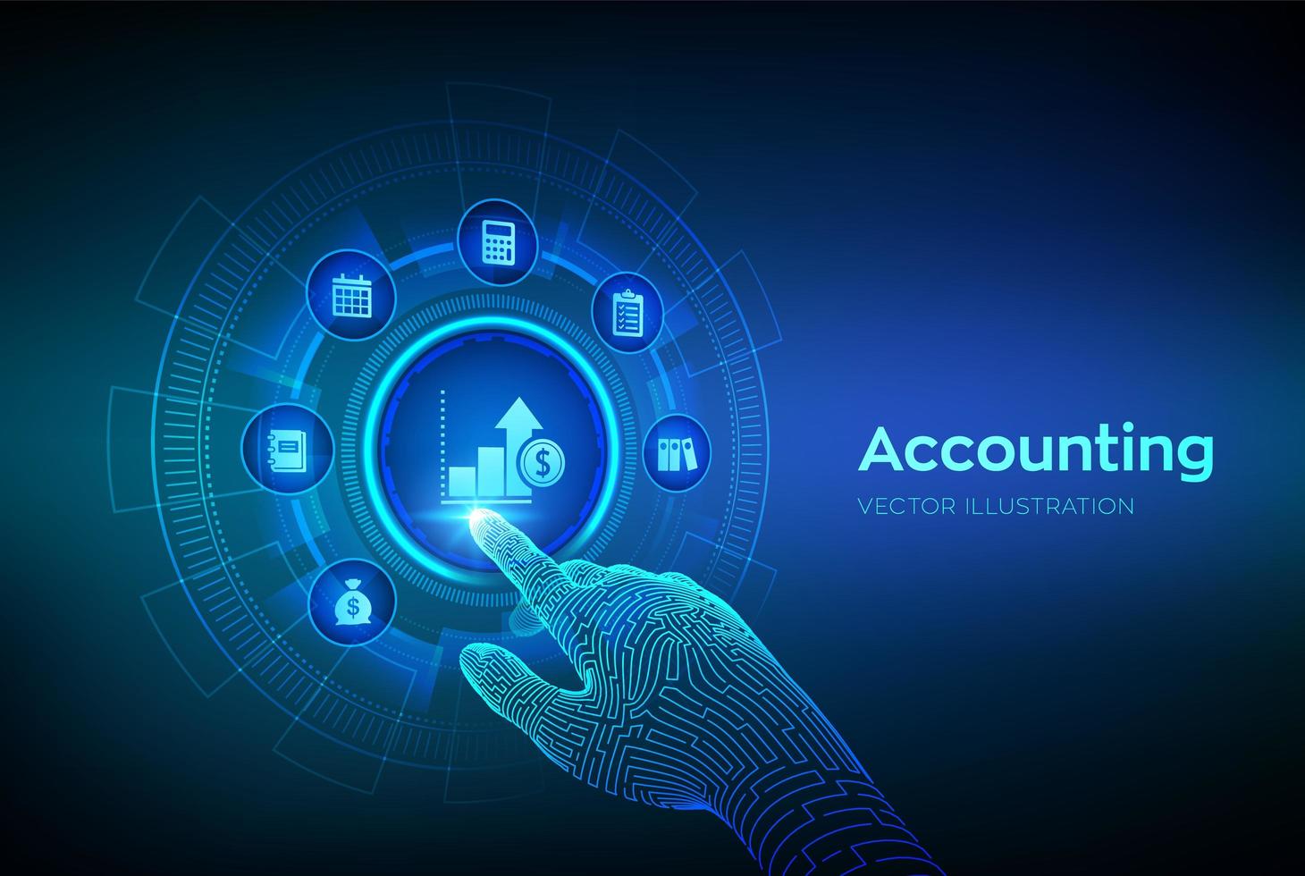 Accounting. Accountancy service. Banking Calculation. Financial analysis, investments and business consulting concept. Online banking. Robotic hand touching digital interface. vector