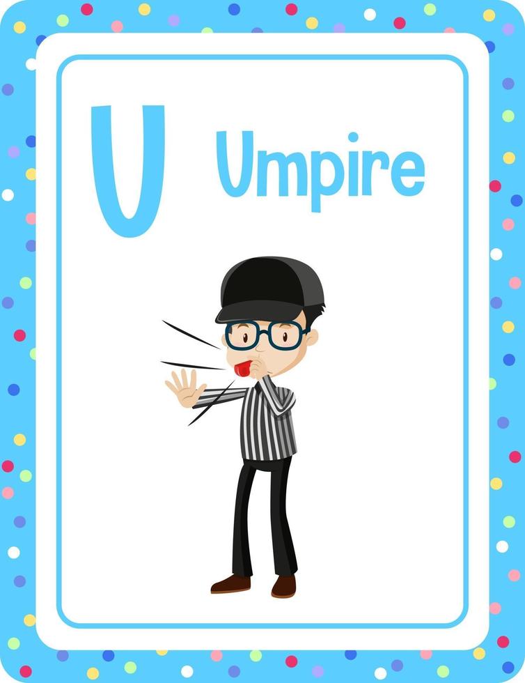 Alphabet flashcard with letter U for Umpire vector