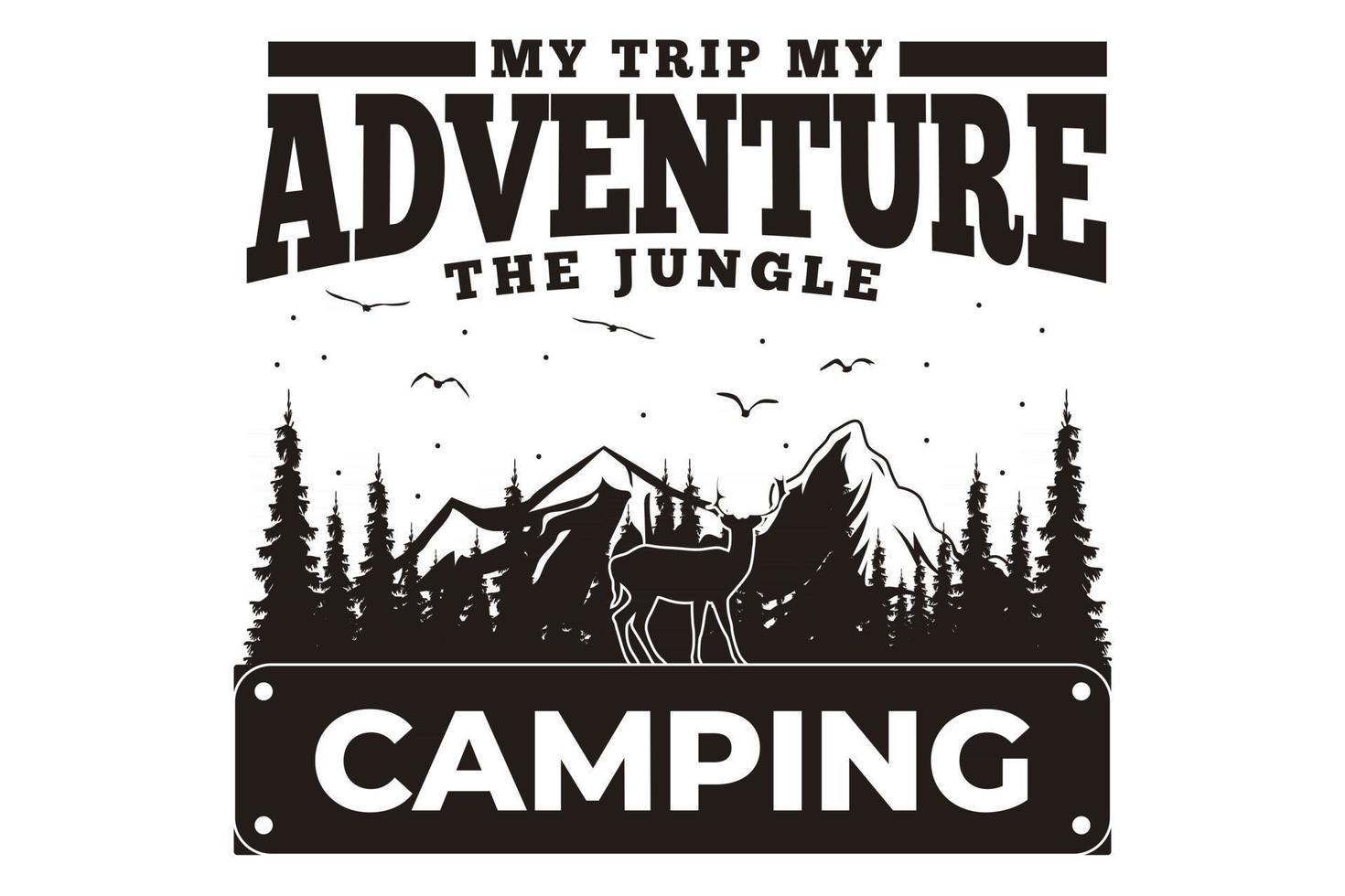 T-shirt trip adventure camping pine tree mountain vintage style vector