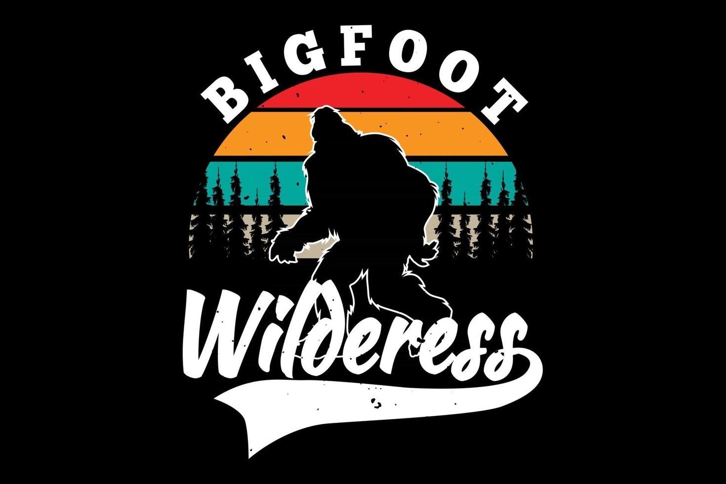 T-shirt silhouette bigfoot pine tree wilderness retro style vector