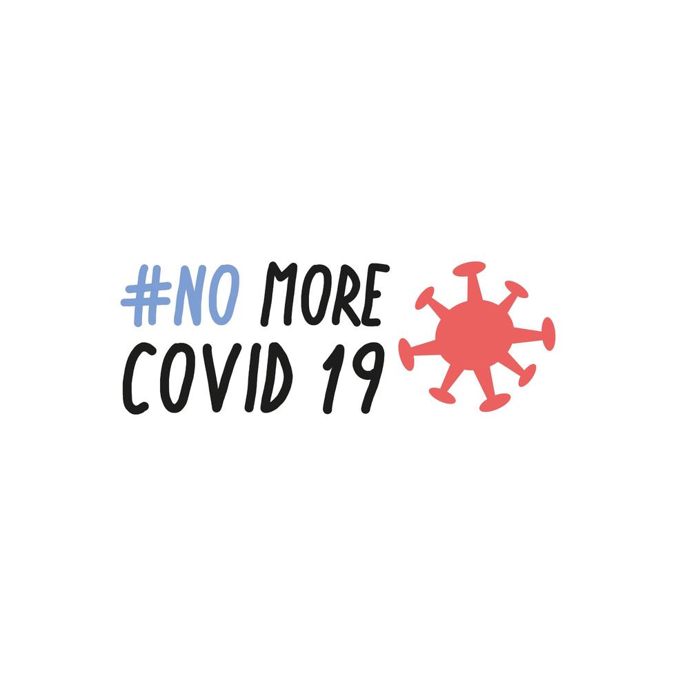 no more covid19 lettering campaign hashtag with particle flat style vector