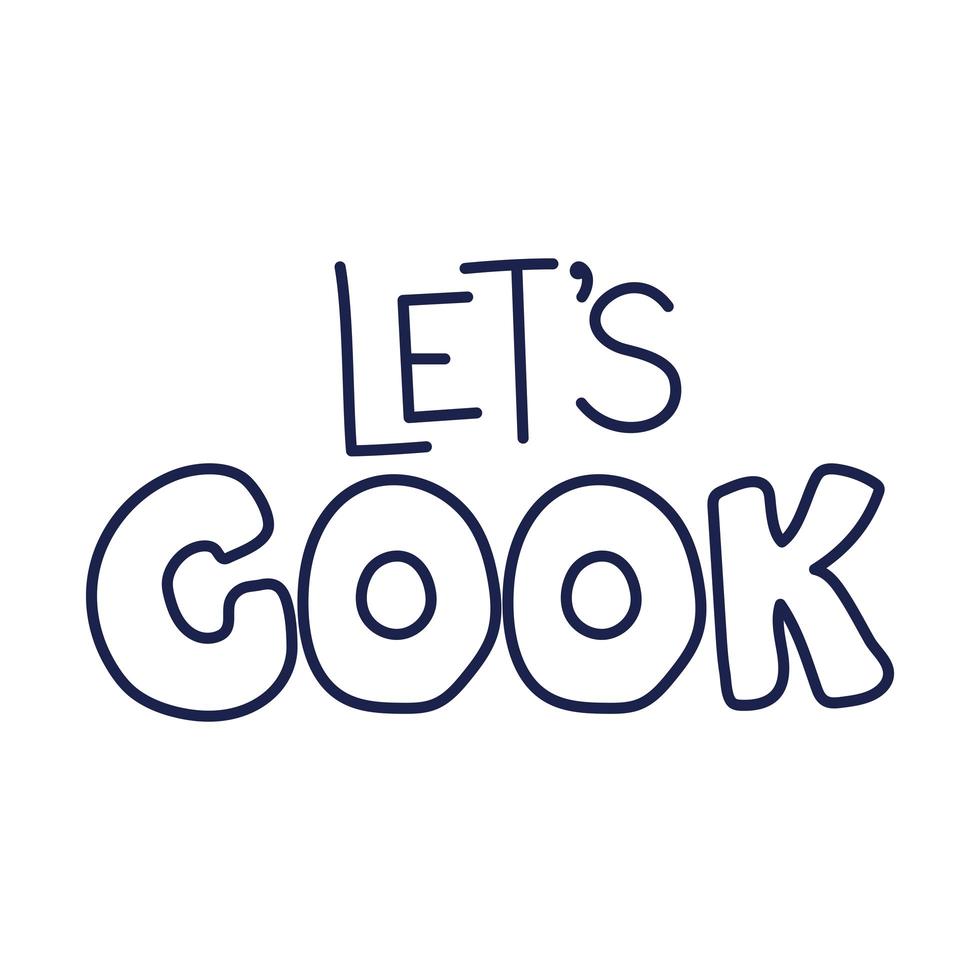 lets cook lettering vector