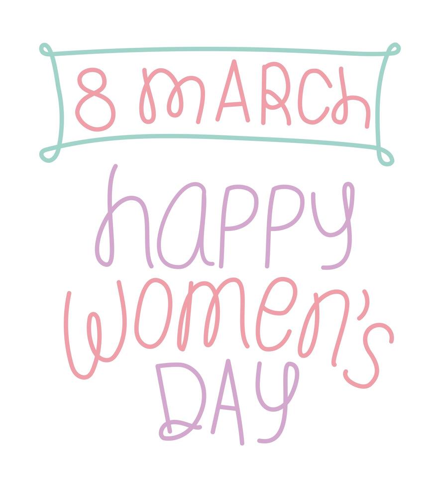 8 march happy womens days lettering on a white background vector