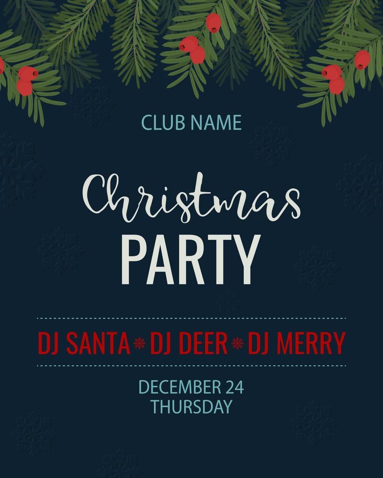 Christmas party template. Vector illustration with pine branch and yew berry