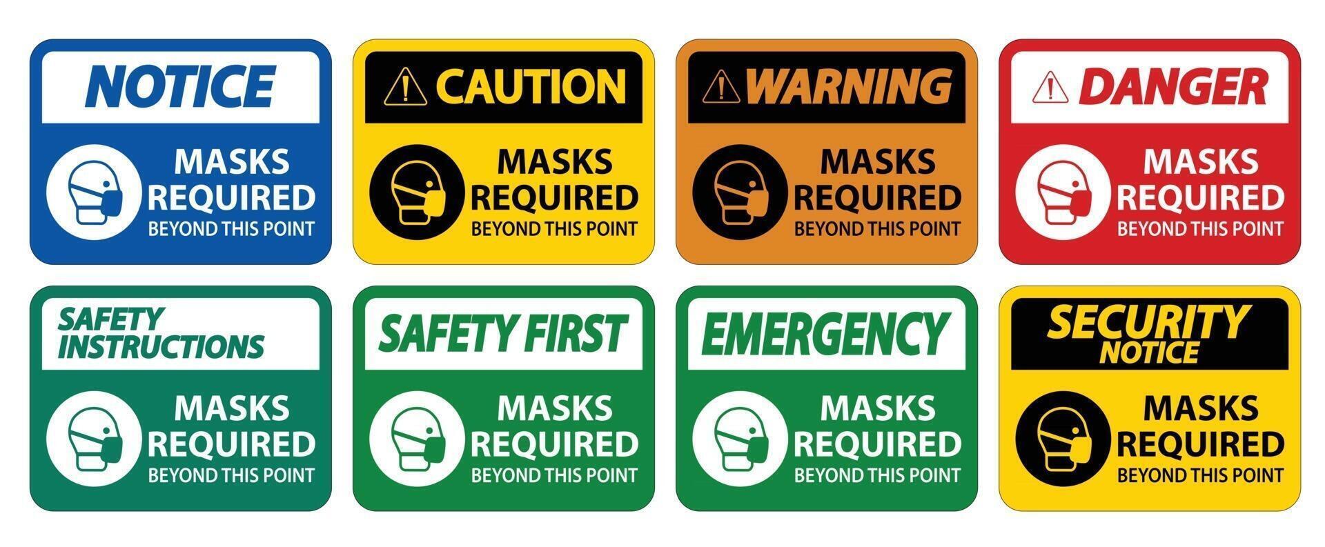 Masks Required Beyond This Point Sign Set vector