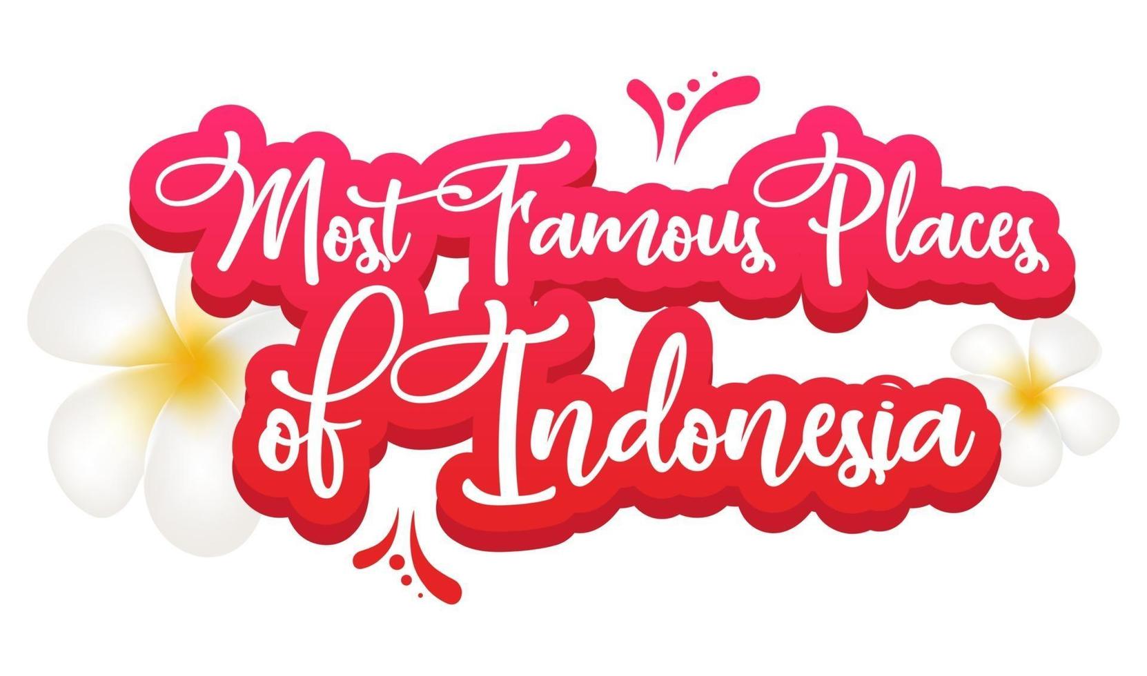 Most famous places of Indonesia flat poster vector template. Tropical country. Banner, brochure page, leaflet design layout with text. Sticker with calligraphic lettering and plumeria