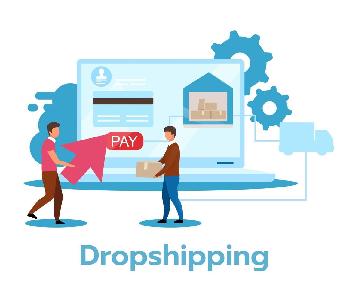 Dropshipping flat vector illustration. Retail fulfillment method. Sale strategy. Minimal investment. E-commerce. Internet shop. Business model. Isolated cartoon character on white background