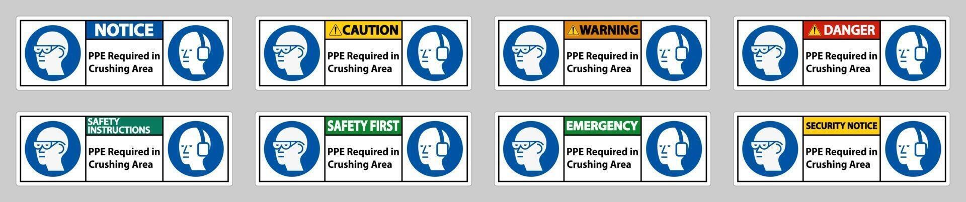 Sign PPE Required In Crushing Area Isolate on White Background vector