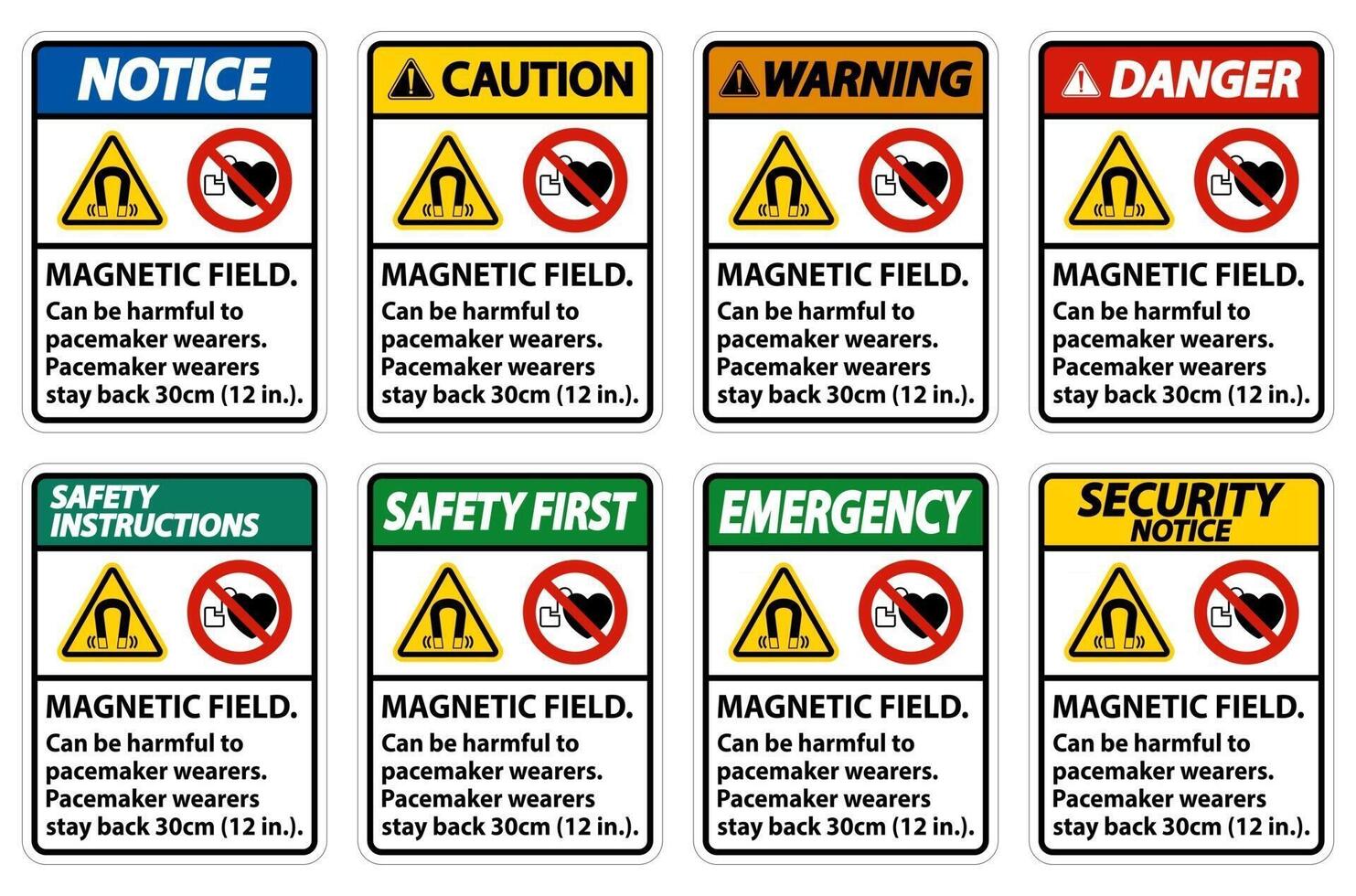 Magnetic field can be harmful to pacemaker wearers.pacemaker wearers.stay back 30cm vector