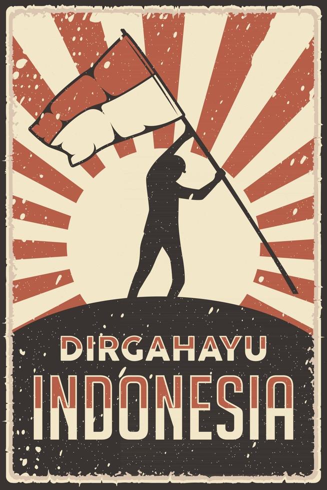 Retro Poster of Indonesia Happy Independence day with man raising the flag vector