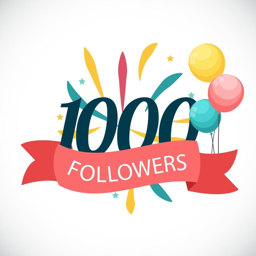 1000 Followers. Thank you. Vector Illustration Background