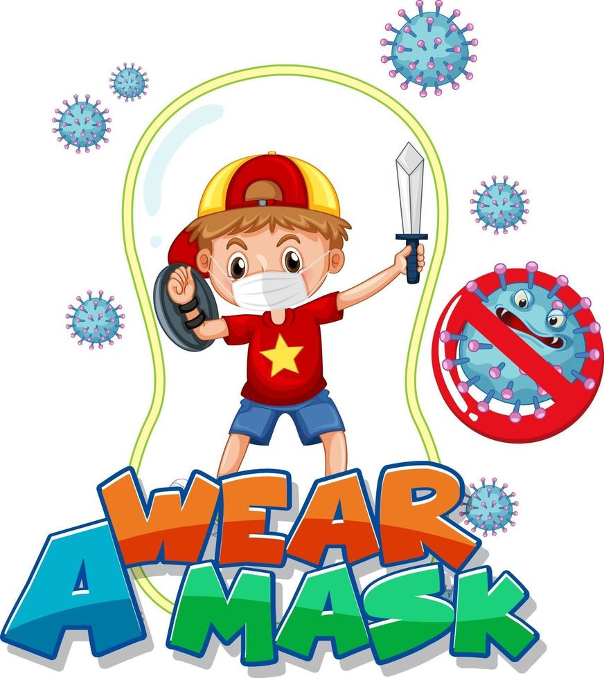 Wear a mask font design with a boy wearing medical mask on white background vector
