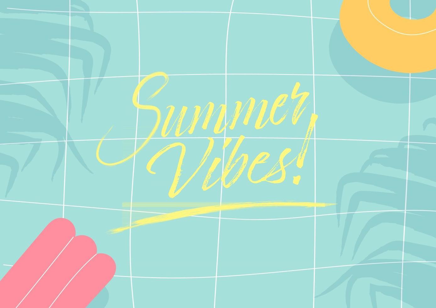 vibras de verano. cartel de cita inspiradora caligráfica sobre fondo de piscina de verano tropical. vector