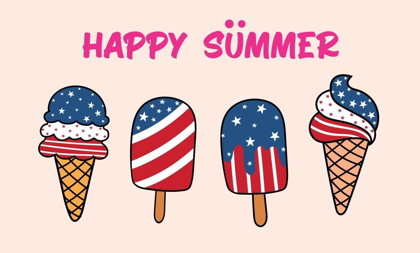 Happy Summer, Patriotic Ice cream and popsicle set with stripe and stars, cartoon doodle vector illustration