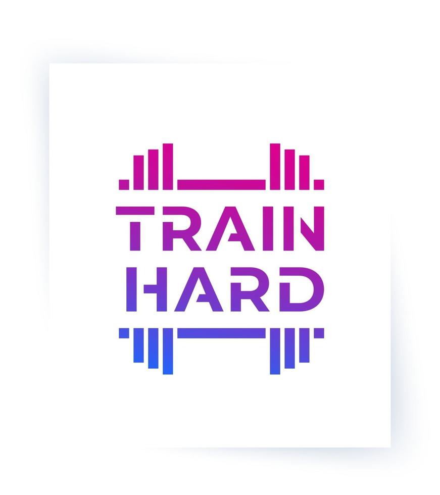 Train Hard, gym poster, workout, fitness motivation vector