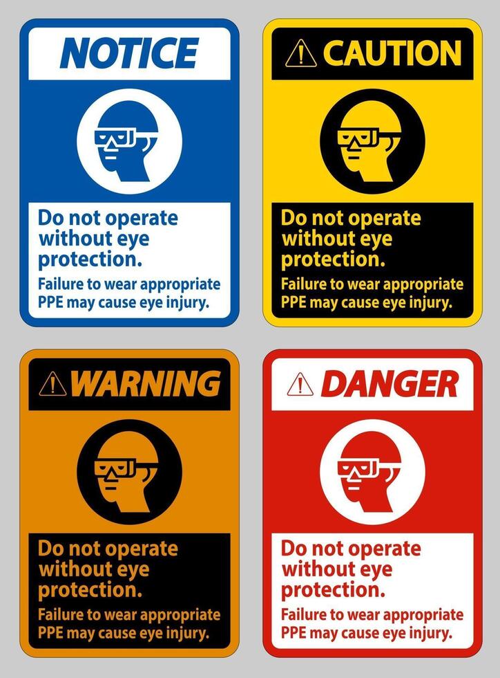 Do Not Enter Without Wearing Eye Protection,Vision Damage Can Result vector