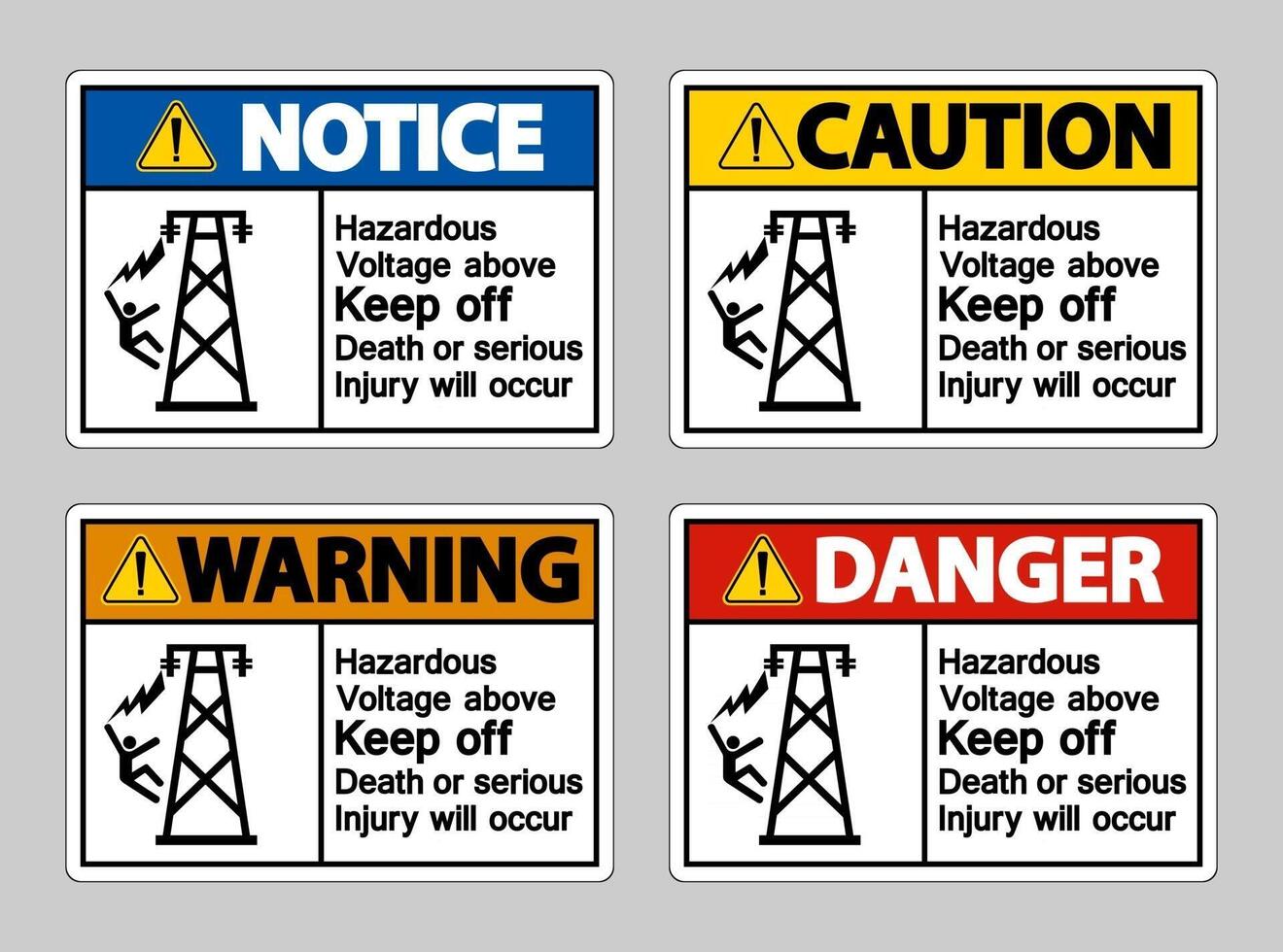 Hazardous Voltage Above Keep Out Death Or Serious Injury Will Occur Symbol Sign vector