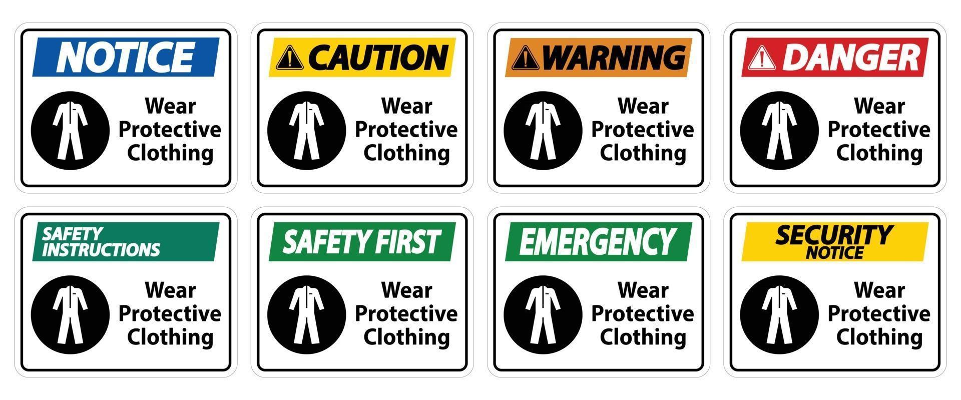 Wear protective clothing sign on white background vector