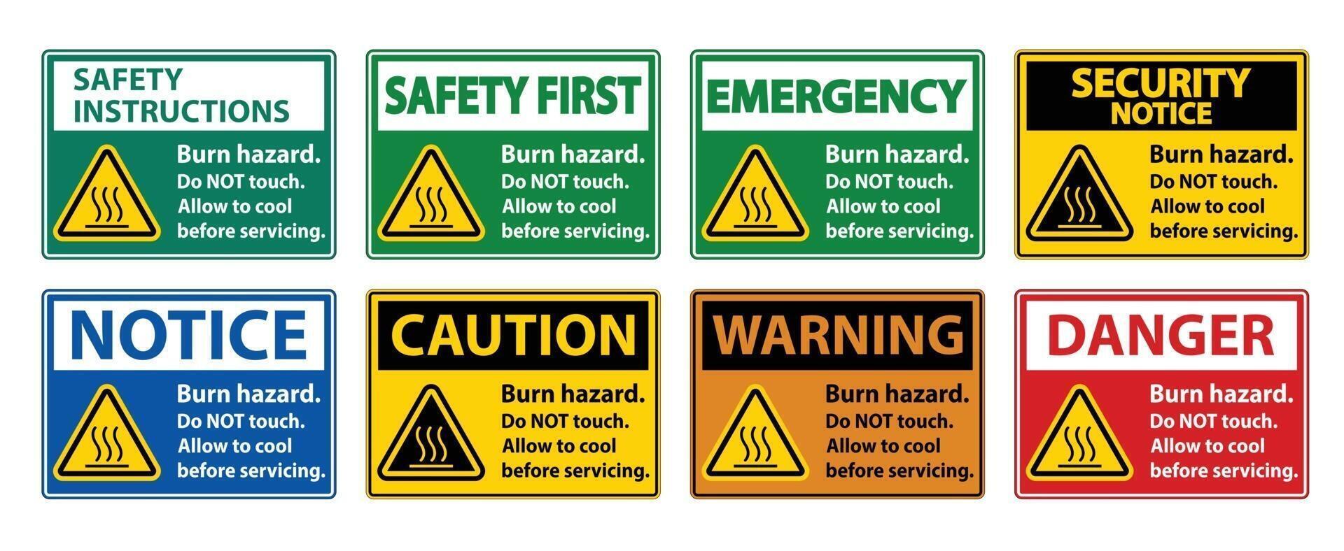 Burn hazard safety,Do not touch label Sign on white background vector