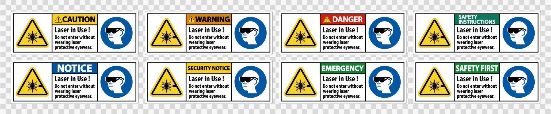 Warning PPE Safety Label,Laser In Use Do Not Enter Without Wearing Laser Protective Eyewear vector