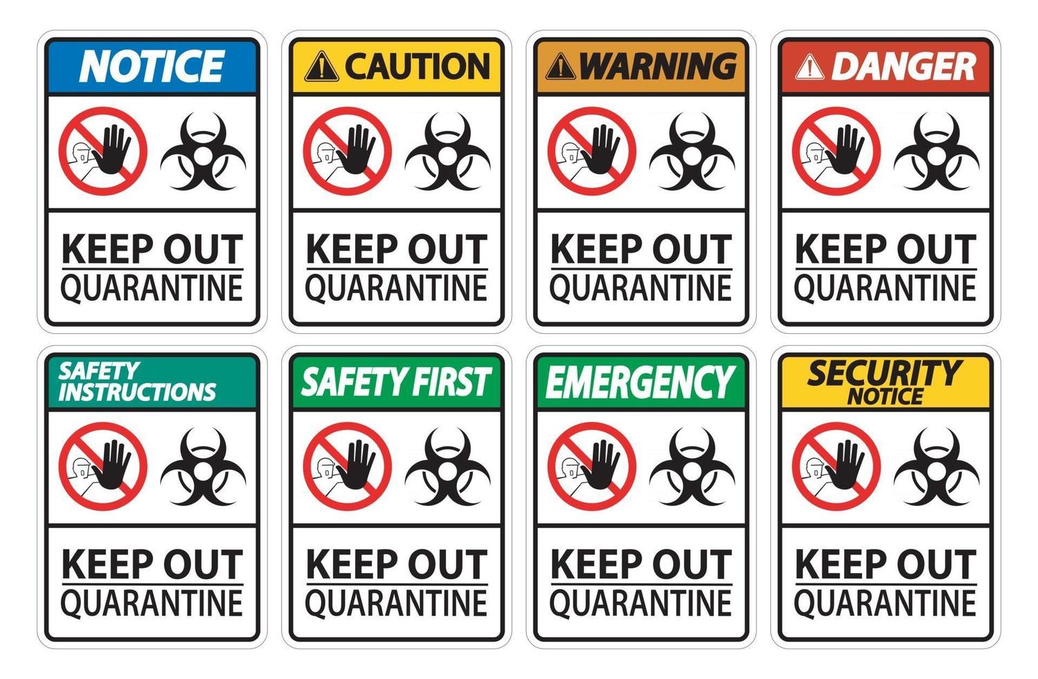 Keep Out Quarantine Sign Isolate On White Background,Vector Illustration EPS.10 vector