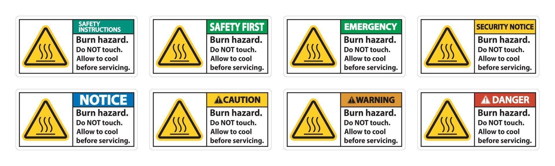 Burn hazard safety,Do not touch label Sign on white background vector