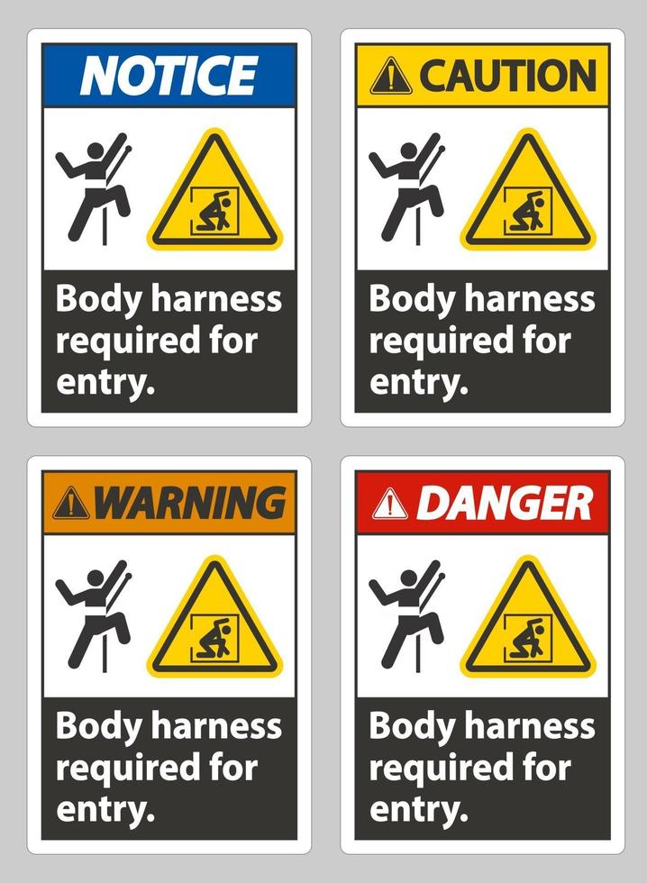 Body Harness Required For Entry Sign vector