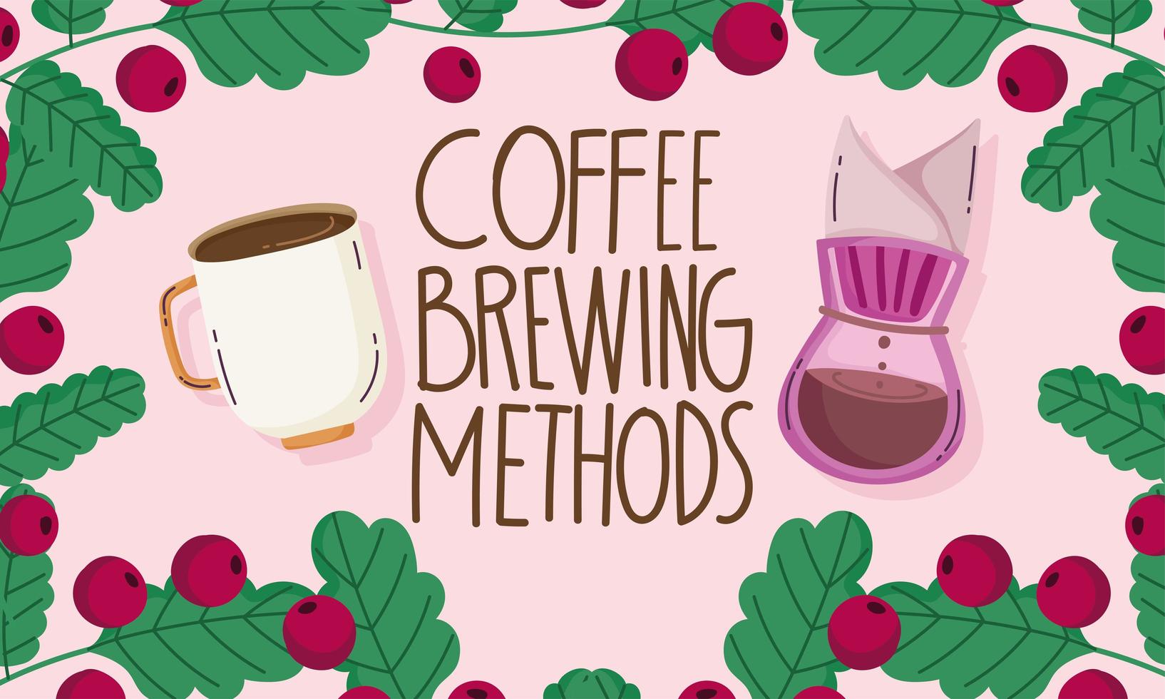 coffee brewing methods, drip maker cup branches grains frame card vector