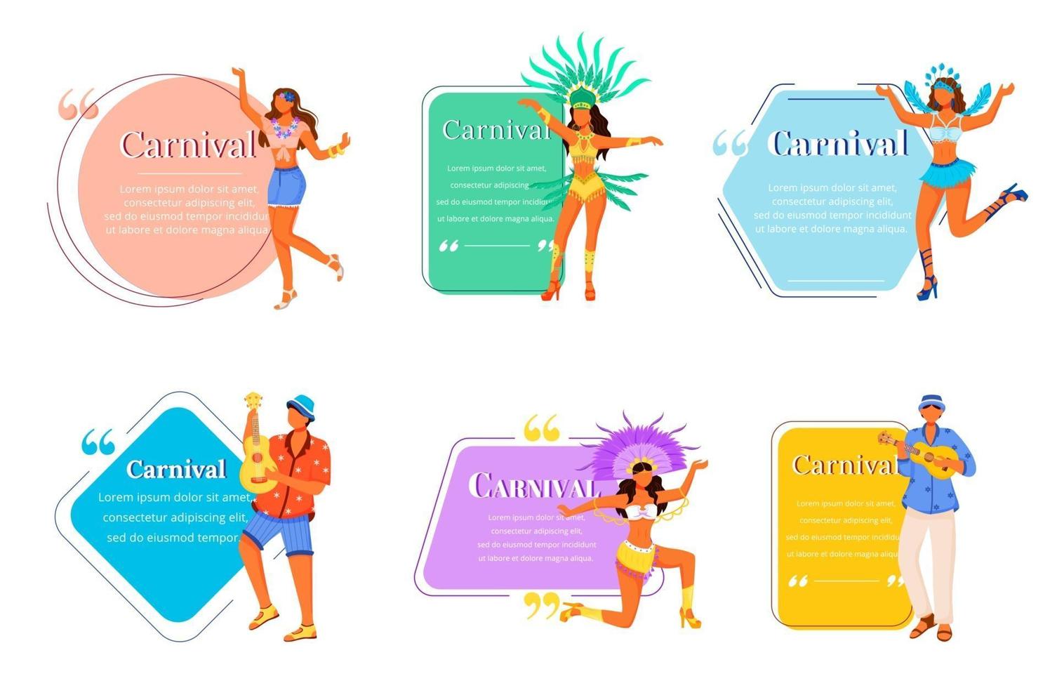 Carnival flat color vector characters quotes set. Masquerade costumes. Traditional music. Samba. Brazilian festival. Citation blank frame templates. Speech bubbles. Quotation empty text box design