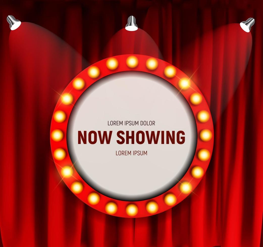 Realistic retro cinema Now Showing announcement board with bulb frame on curtains background. Vector Illustration