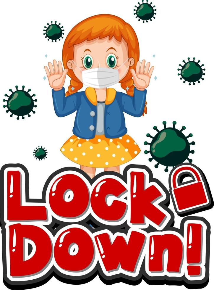 Lockdown font design with a girl wearing medical mask on white background vector