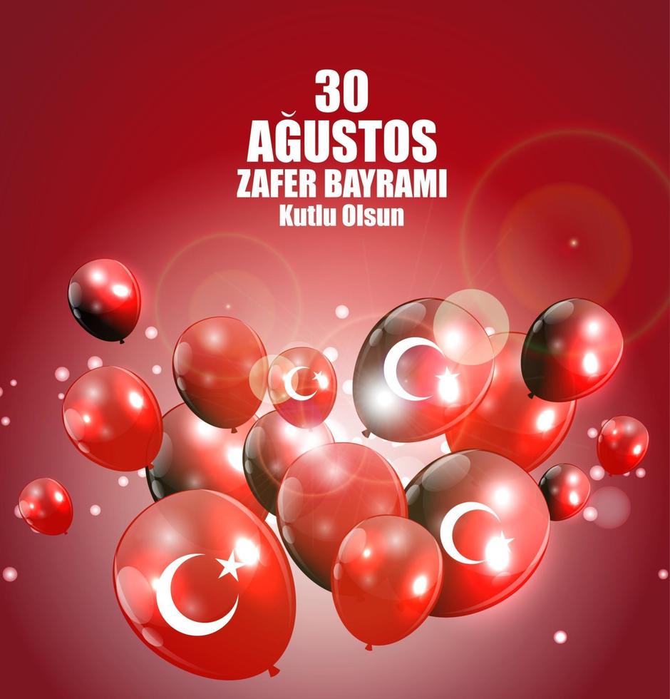 August 30, Victory Day Turkish Speak Agustos, Zafer Bayrami Kutlu Olsun. Vector Illustration