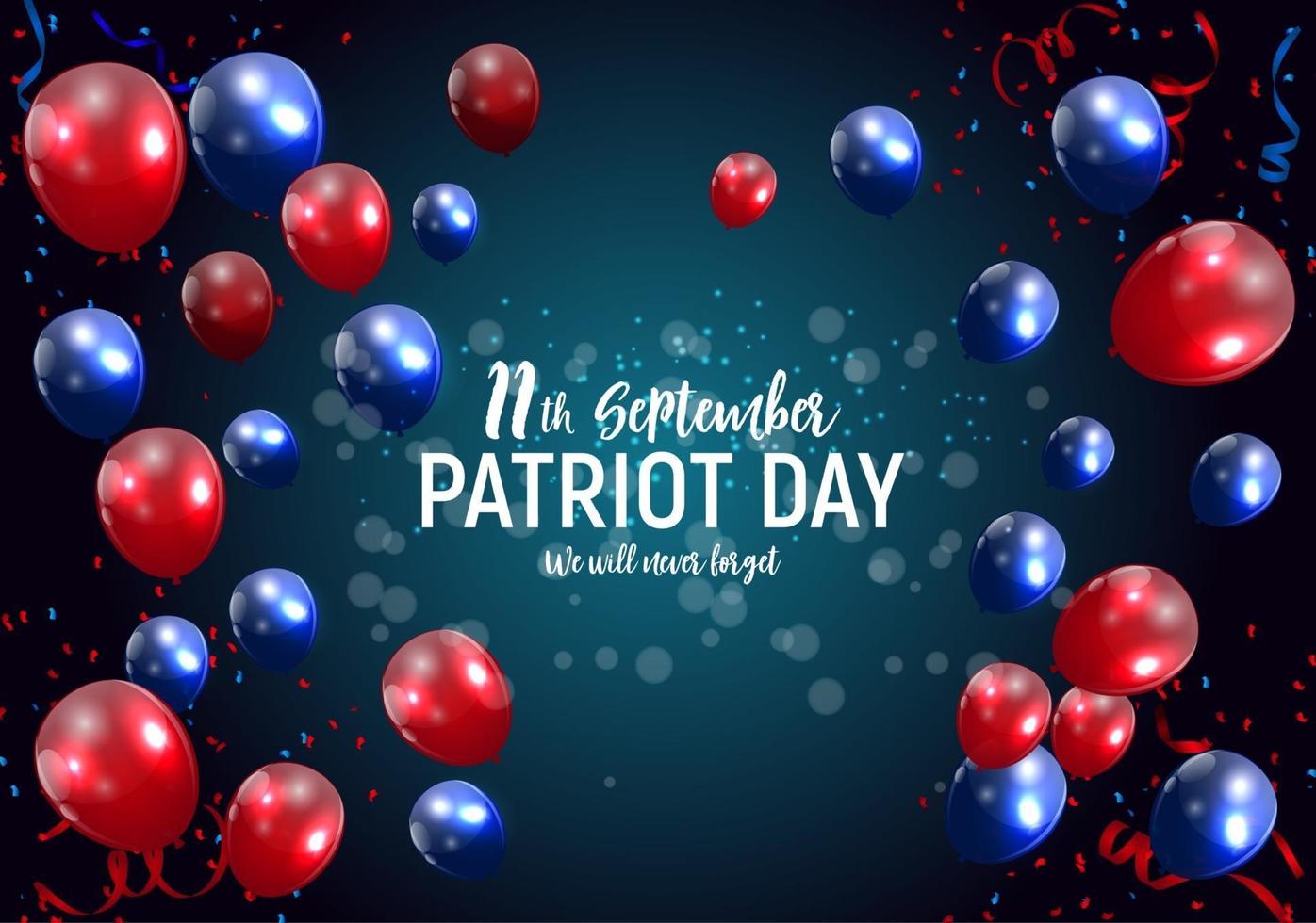 Patriot Day USA poster background.September 11, We will never forget. Vector illustration.