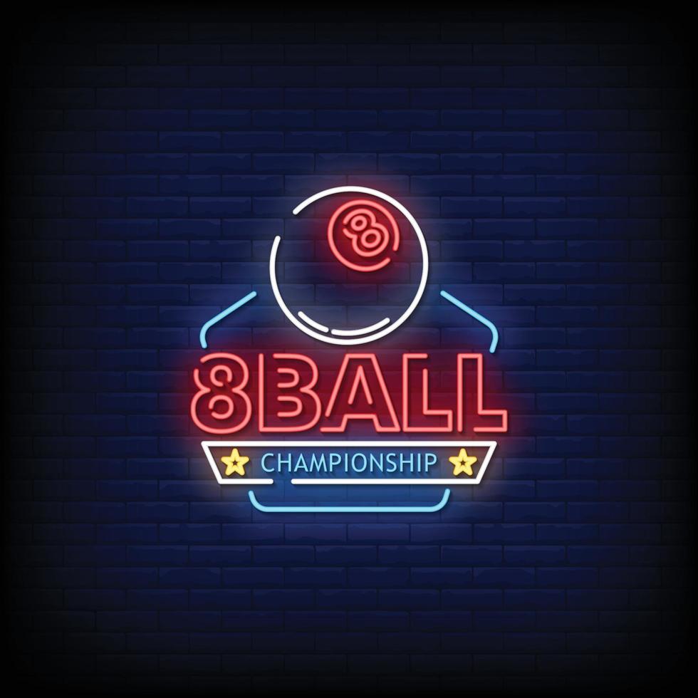 8 Ball Championship Neon Signs Style Text Vector