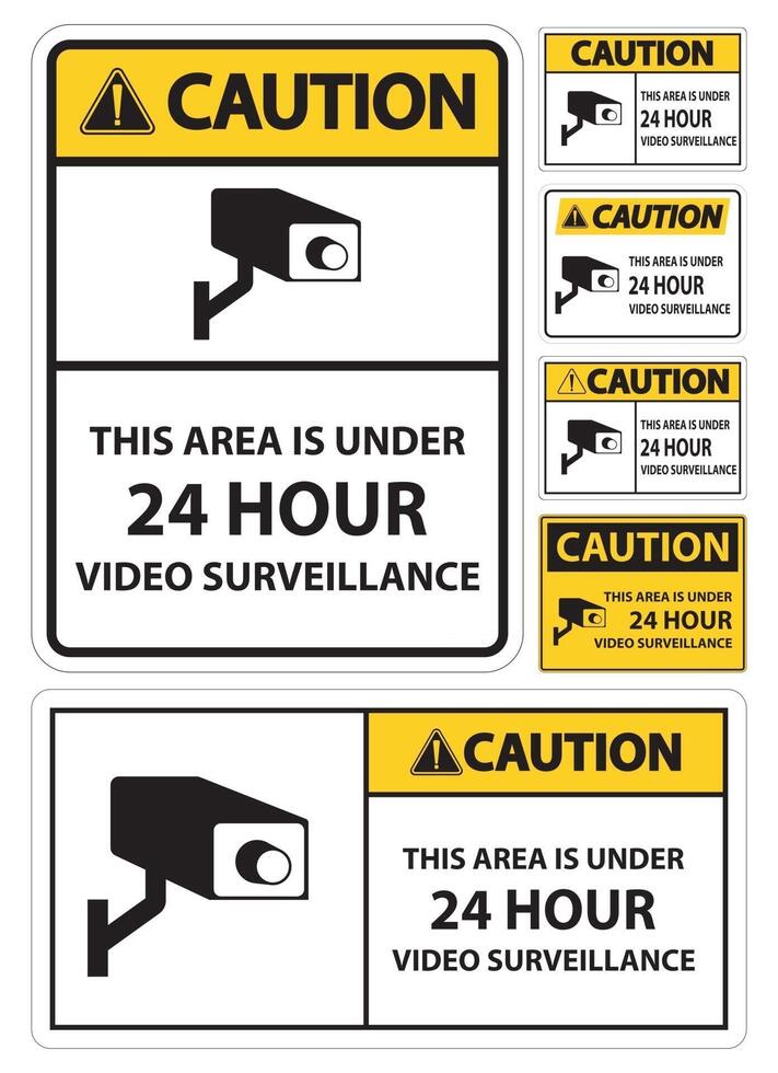 Caution this Area Is Under 24 hour Video Surveillance Symbol Sign Isolated on White Background,Vector Illustration vector