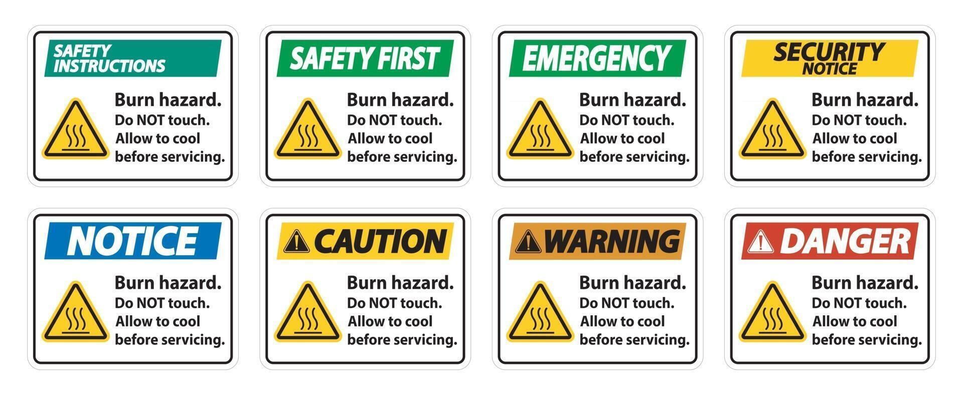 Burn hazard safety,Do not touch label Sign on white background vector